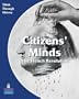 Citizen's Minds: A European Study Before 1914: Students Book (Think Through History)