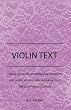 Violin Text-Book Containing The Rudiments And Theory Of Music Specially Adapted To The Use Of Violin Students