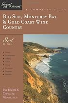 Big Sur Monterey Bay And Gold Coast Wine Country