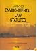 Selected Environmental Law Statutes, 2010-2011 Educational Edition