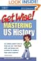 Get Wise! Mastering U.S. History