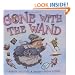Gone With The Wand