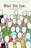 What She Saw...: A Novel