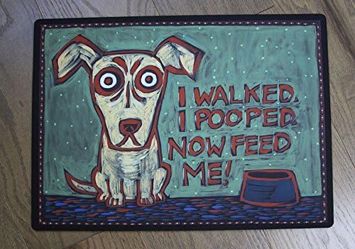 Dog Bowl Mat Placemat "I WALKED, I POOPED, NOW FEED ME" washable durable non-toxic