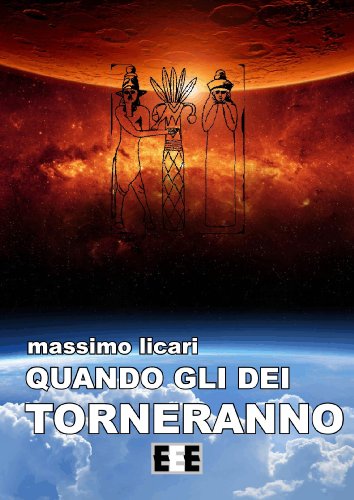 Quando gli dei torneranno (Italian Edition)