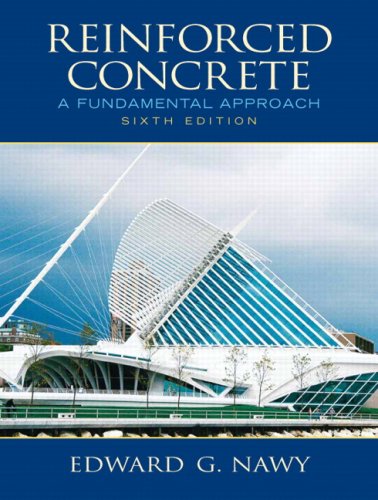 Reinforced Concrete: A Fundamental Approach (6th Edition) - Prentice Hall - 0132417030 - ISBN:0132417030