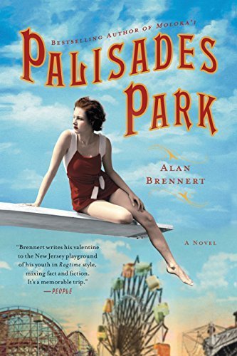 Palisades Park by Alan Brennert (2013-10-29)