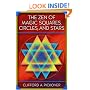 The Zen of Magic Squares, Circles, and Stars: An Exhibition of Surprising Structures across Dimensions.