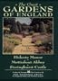The Great Gardens of England