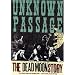 Dead Moon - Unknown Passage: Dead Moon Story