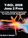 Books : T-SQL 2008 Joes 2 Pros: Core T-SQL Coding Fundamentals for Microsoft SQL Server 2008