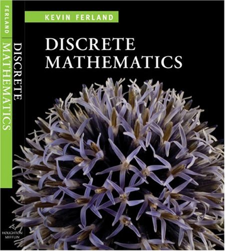 Discrete Mathematics: An Introduction to Proofs and Combinatorics