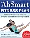 The AbSmart Fitness Plan