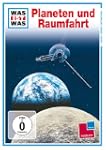 WAS IST WAS TV: Planeten und Raumfahrt