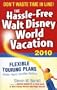 Hassle-Free Walt Disney World Vacation 2010