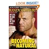 Becoming the Natural: My Life in and Out of the Cage