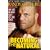 Becoming the Natural: My Life in and Out of the Cage