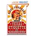 Kinky Friedman's Guide to Texas Etiquette: Or How to Get to Heaven or Hell Without Going Through Dallas-Fort Worth