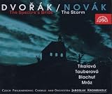 Dvork - The Spectre\s Bride; Novak - The Storm