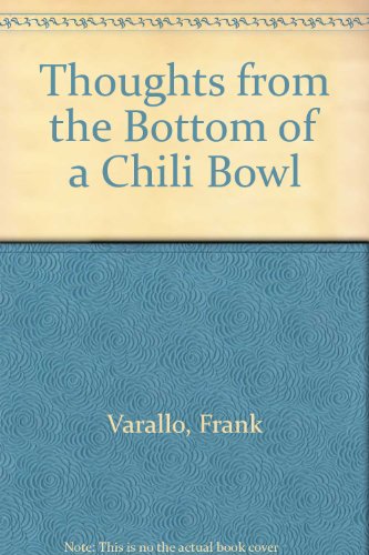 thoughts from the bottom of a chili bowl