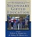 The Handbook of Secondary Gifted Education
