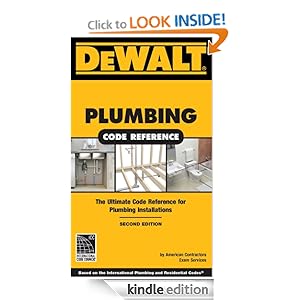 DeWALT® Plumbing Code Reference, 2nd Edition (Dewalt Trade Reference Series) [Kindle Edition]