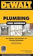 DeWALT  Plumbing Code Reference (Dewalt Trade Reference Series)
