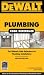 DeWALT Plumbing Code Reference (Dewalt Trade Reference Series)