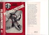 Pel under pressure