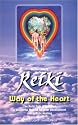 Reiki: Way of the Heart