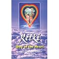 Reiki: Way of the Heart