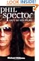 Phil Spector: Out Of His Head