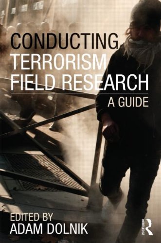 conducting terrorism field research a guide contemporary terrorism studies