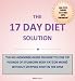 The 17 Day Diet Solution: How to Lose 10 Pounds of