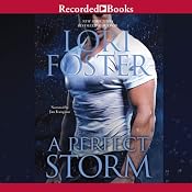 A Perfect Storm | [Lori Foster]
