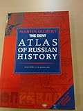 The Dent atlas of Russian history