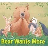 Bear Wants More (The Bear Books)