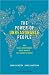 Books : The Power of Unreasonable People: How Social Entrepreneurs Create Markets That Change the World