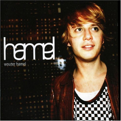 Wouter Hamel - Hamel - Zortam Music