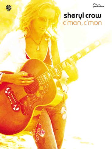 Crow Sheryl / C'mon C'mon