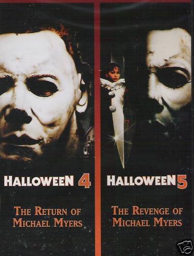 Halloween 4: The Return of Michael Myers / Halloween 5: The Revenge of Michael Myers