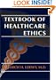 Textbook of Healthcare Ethics