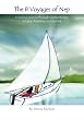 The 8 Voyages of NEP: A Healing Journey through Chemotherapy, Surgery, Radiation, and Beyond