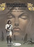 Beyond the shadows
