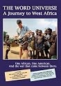 The Word Universe: A Journey to West Africa