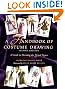 A Handbook of Costume Drawing, Second Edition: A Guide to Drawing the Period Figure for Costume Design Students