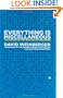 Everything Is Miscellaneous: The Power of the New Digital Disorder