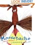 Moosetache (Turtleback School & Library Binding Edition)