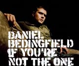 If You`re Not The One