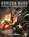Horizon Wars: Science-Fiction Combined-Arms Wargaming